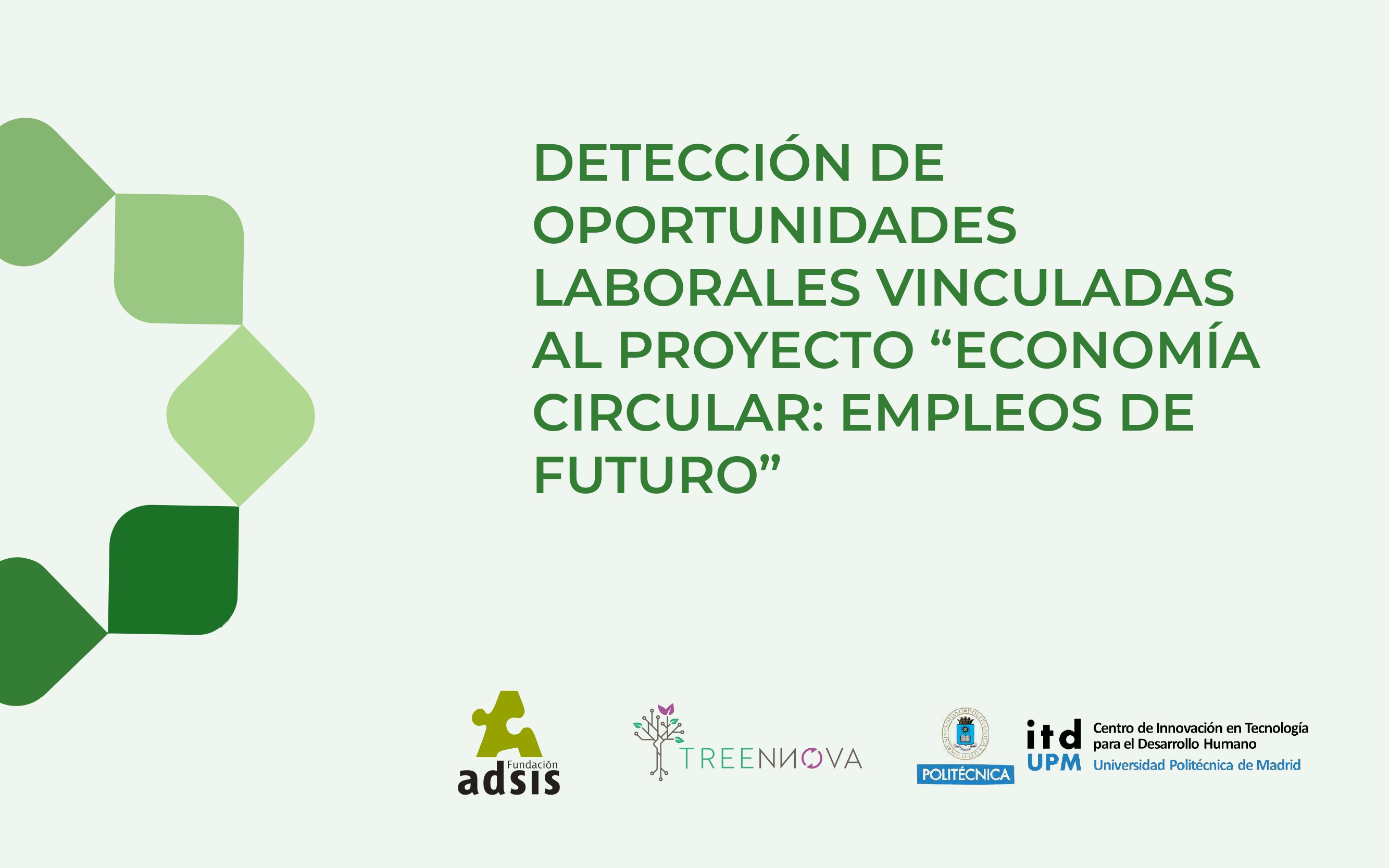 Detección de oportunidades laborales vinculadas al proyecto "Economía circular: empleos de futuro" de Fundación Adsis y la UPM